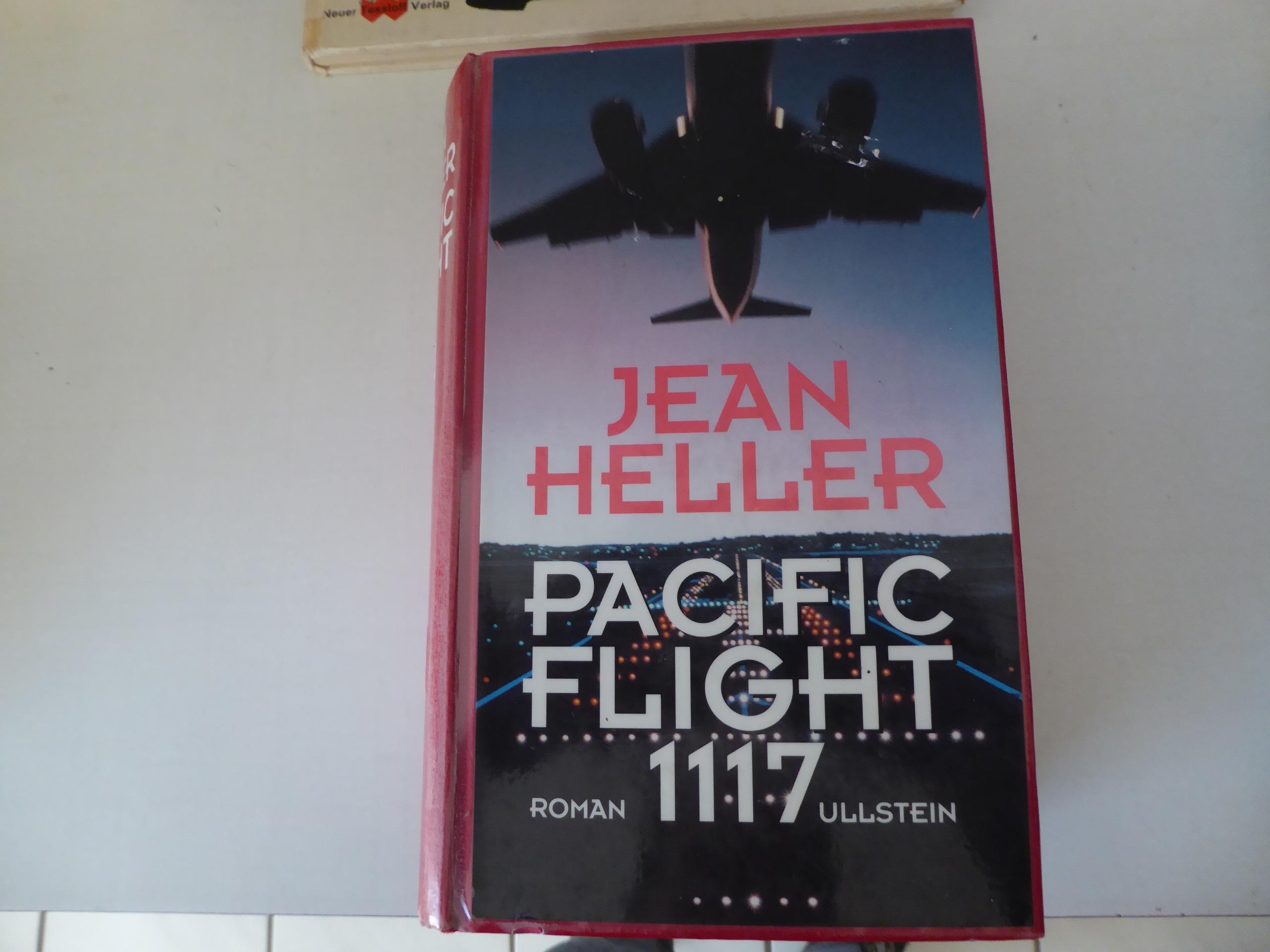 Pacific Flight 1117. Roman. Hardcover - Jean Heller