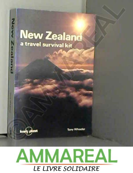 New Zealand: A Travel Survival Kit - Tony Wheeler