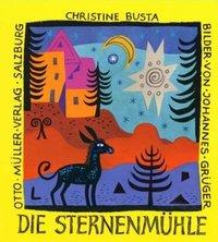 Die Sternenmühle | Buch & CD - Busta, Christine