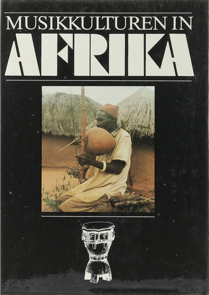 Musikkulturen in Afrika. Hrsg. v. E. Stockmann. 1. Aufl.