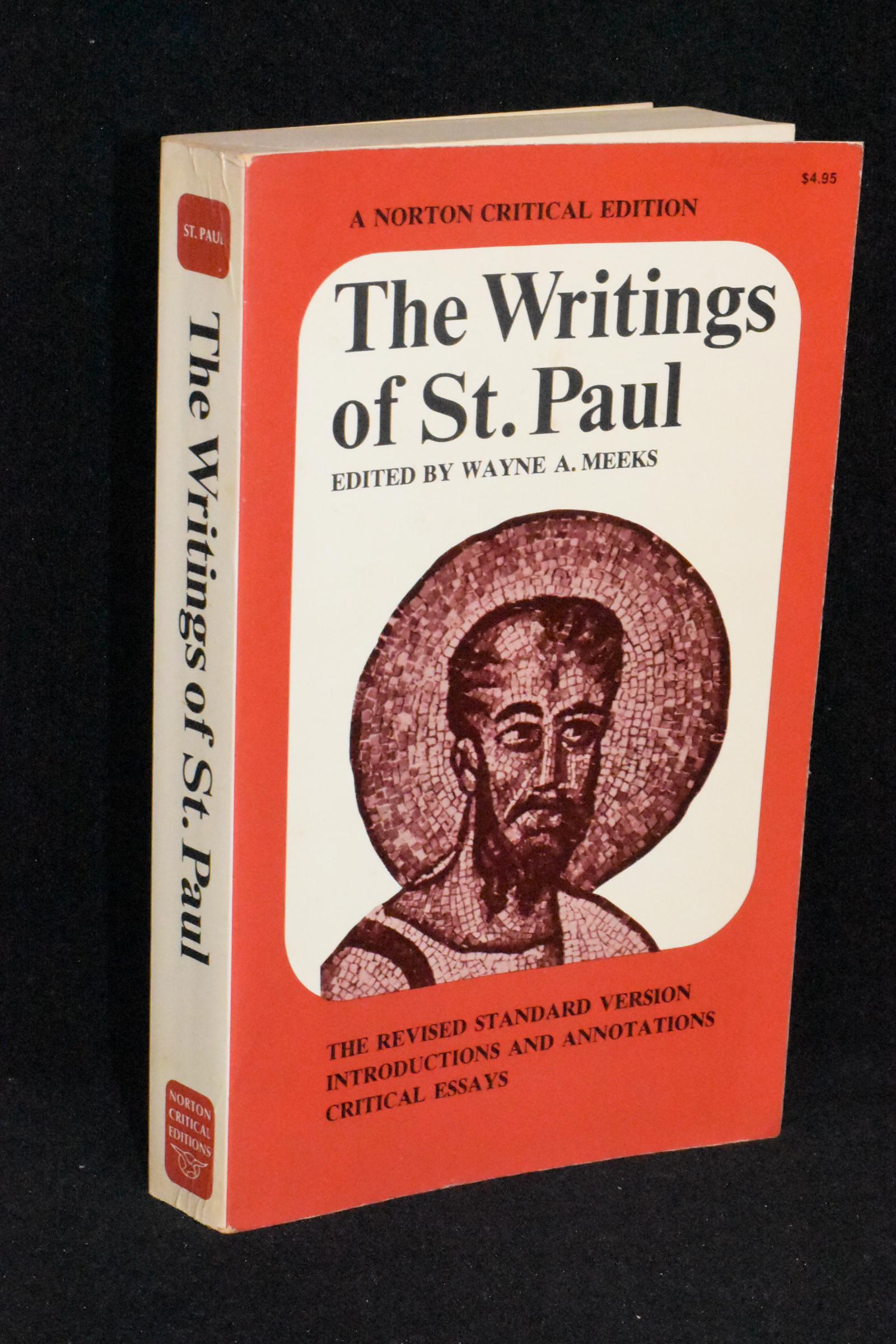 The Writings of St. Paul - Wayne A. Meeks, Editor