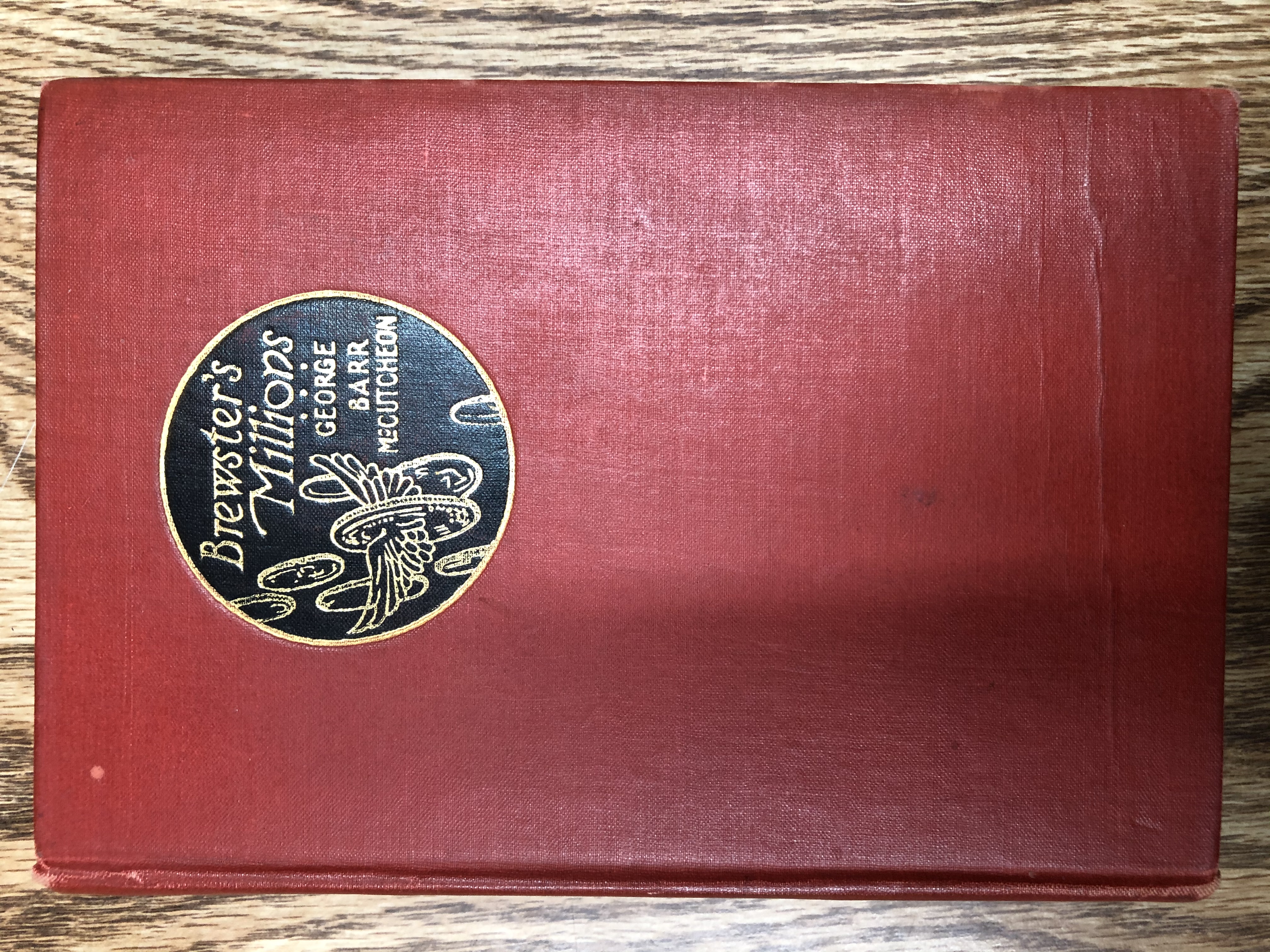 Brewster S Millions By George Barr Mccutcheon Very Good Hardcover 1902 1st Edition Bear Street Books And Records