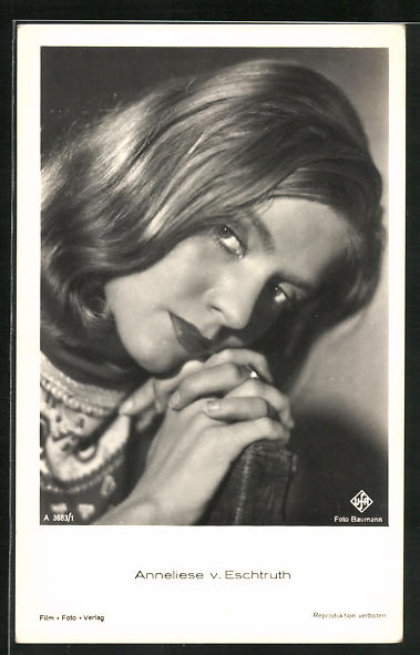 Ansichtskarte Schauspielerin Anneliese v. Eschtruth verträumt den Kopf ...