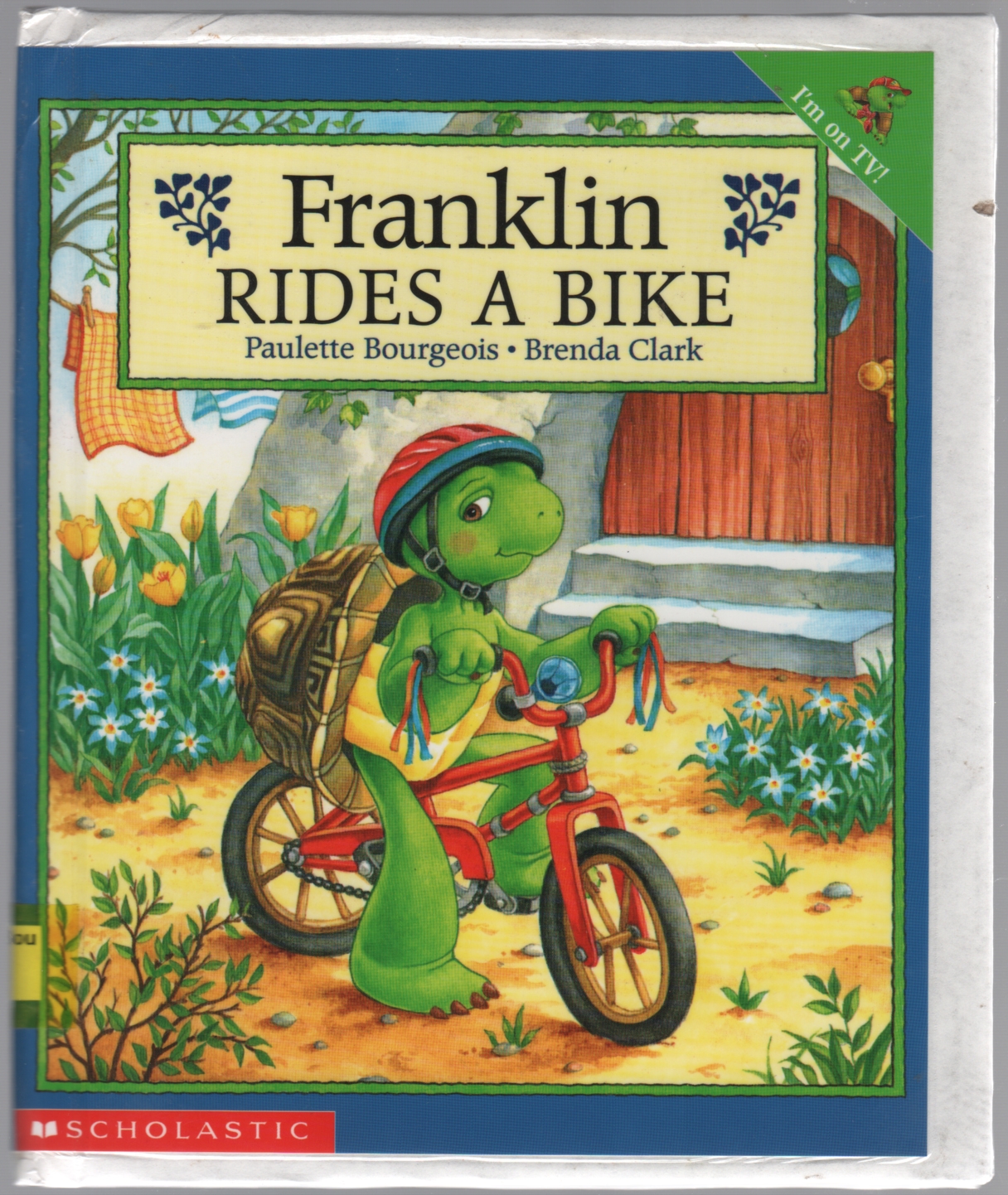 Franklin Rides a Bike - BOURGEOIS, Paulette and Brenda Clark