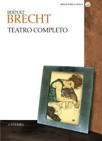 Teatro Completo (biblioteca Avrea) [cartone] - Brecht Berto - BRECHT BERTOLT