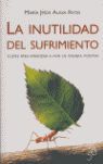 LA INUTILIDAD DEL SUFRIMIENTO - ÁLAVA REYES, MARÍA JESÚS