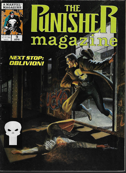 The Punisher Magazine Vol.1 #9 Next Stop Oblivion Marvel Comics Apr 1990 