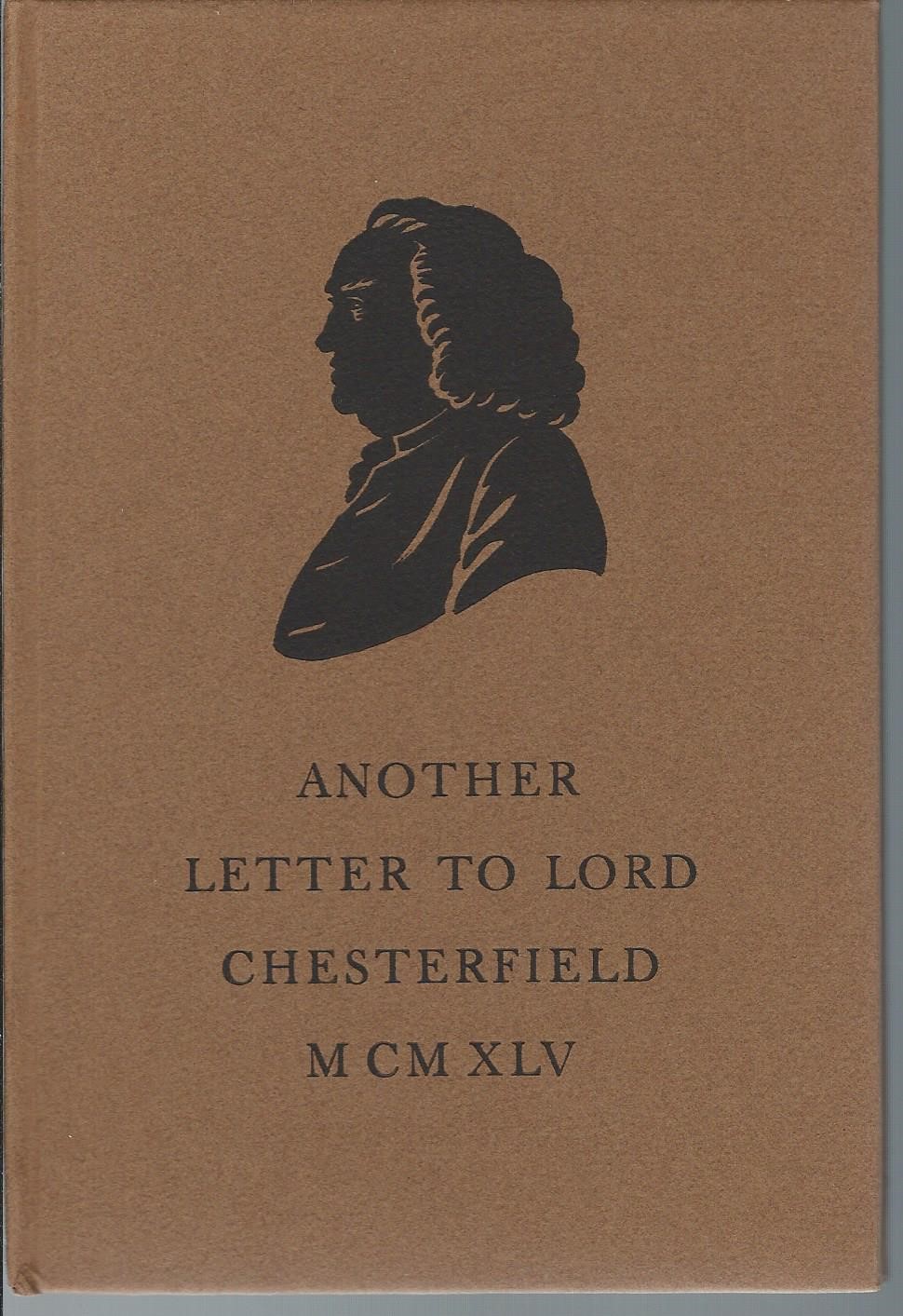 Another Letter To Lord Chesterfield. From Samuel Johnson And