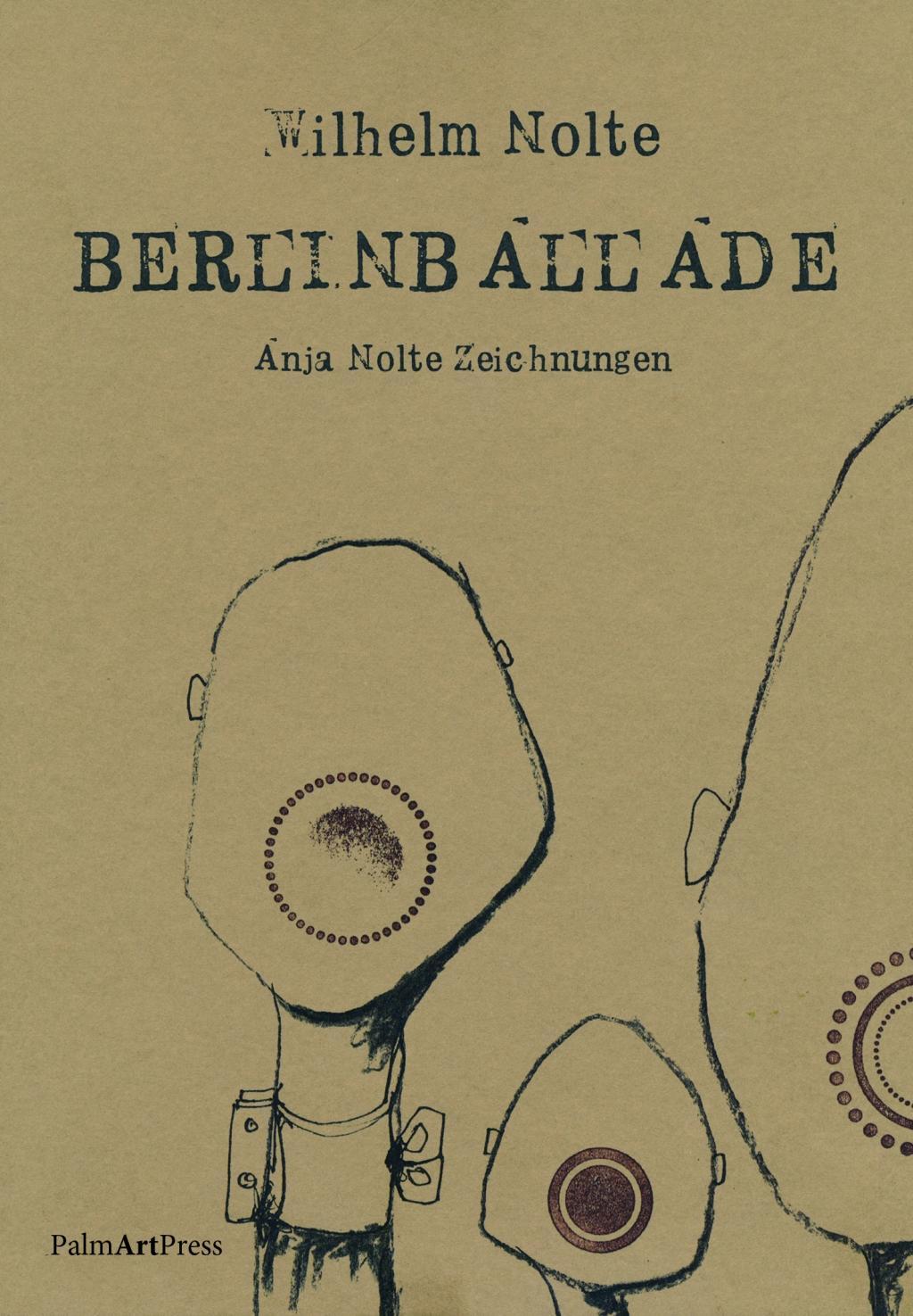 BerlinBallade - Nolte, Wilhelm