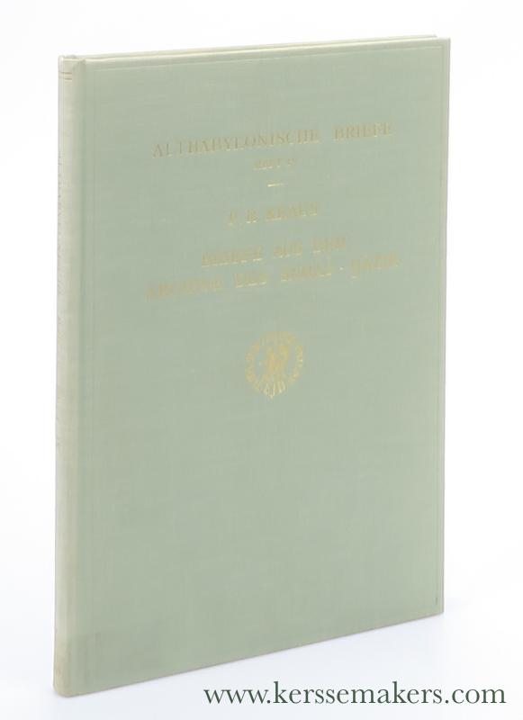 Briefe aus dem Archive des Samas-Hazir in Paris und Oxford (TCL 7 und OECT 3). - Kraus, F. R.