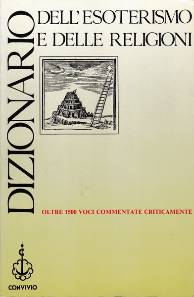 Dizionario dell'esoterismo e delle religioni - L. Troisi