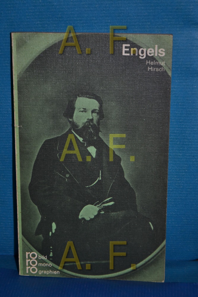 Friedrich Engels mit Selbstzeugnissen und Bilddokumenten drgestellt ( Rowohlts Monographien 142) - Hirsch, Helmut