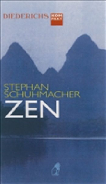 Zen - Schuhmacher, Stephan