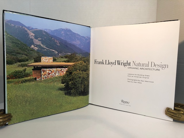 Frank Lloyd Wright: Natural Design, Organic Architecture: Lessons for Building Green from an American Original by Hess, Alan and Kathryn Smith: Near Fine Hardcover (2012) First Edition | Reeve & Clarke Books ( Frank Lloyd Wright: Natural Design, Organic Architecture: Lessons for Building Green from an American Original by Hess, Alan and Kathryn Smith: Near Fine Hardcover (2012) First Edition | Reeve & Clarke Books (