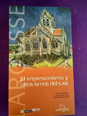 El Impresionismo y otros ismos del s. XIX - Nicole Tuffelli et al.