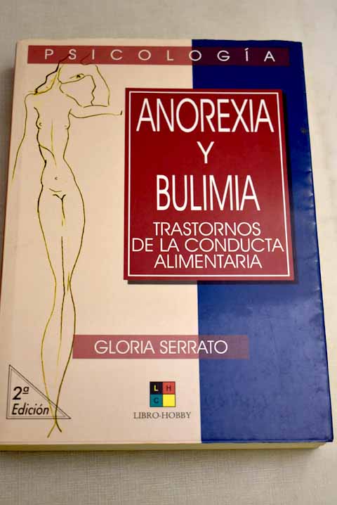 Anorexia y bulimia - Serrato Azat, Gloria