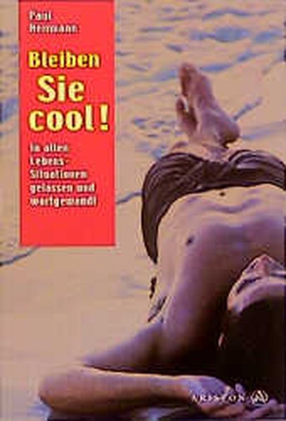 Bleiben Sie cool! - Herrmann, Paul
