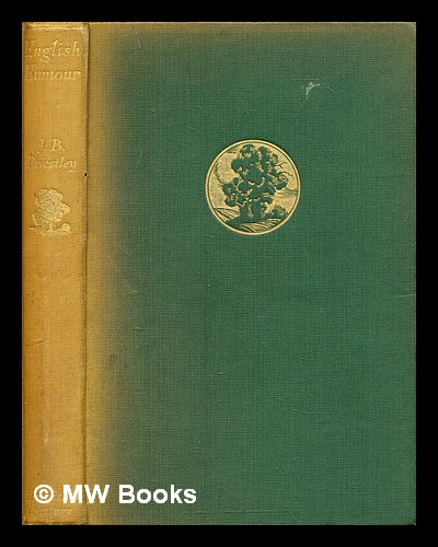 洋書 English Humour  J.B priestley English humour by Priestley, J.B. (John Boynton) (1894-1984