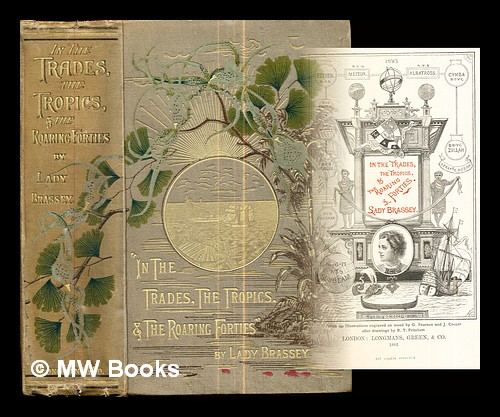 In the trades, the tropics, and the roaring forties / by In the trades, the tropics, and the roaring forties / by