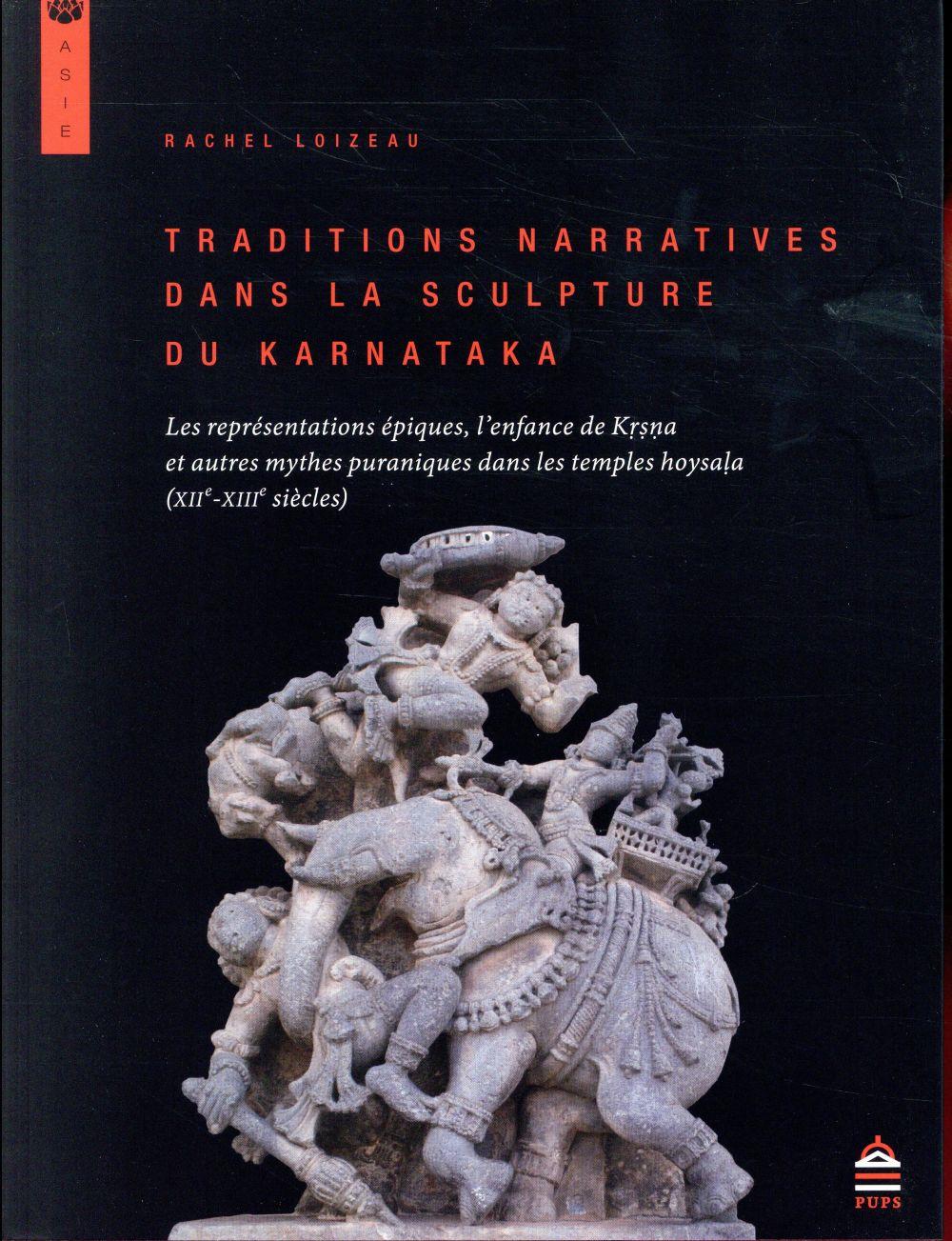 traditions narratives dans la sculpture du Karnataka - Loizeau, Rachel