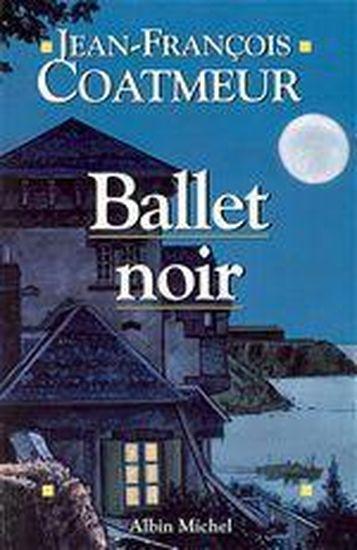 ballet noir - Coatmeur J-F.