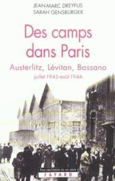 Des camps dans Paris - Dreyfus, Jean-Marc