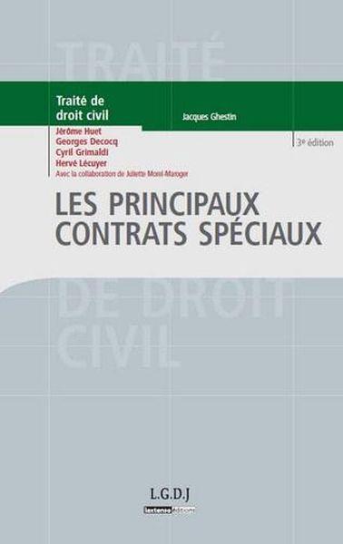 les principaux contrats spéciaux (3e édition) - Collectif