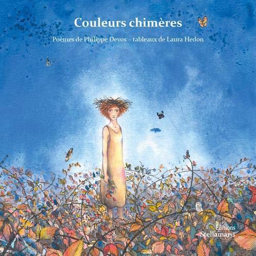 couleurs chimères - Devos, Philippe ; Hedon, Laura
