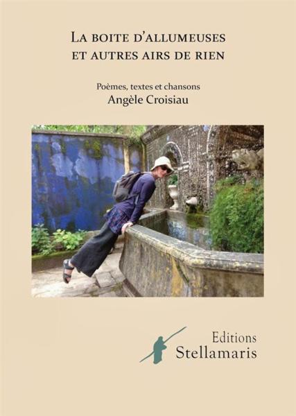 la boite d'allumeuses et autres airs de rien - Croisiau, Angele