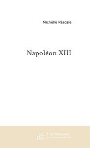 napoleon xiii - Pascale, Michelle