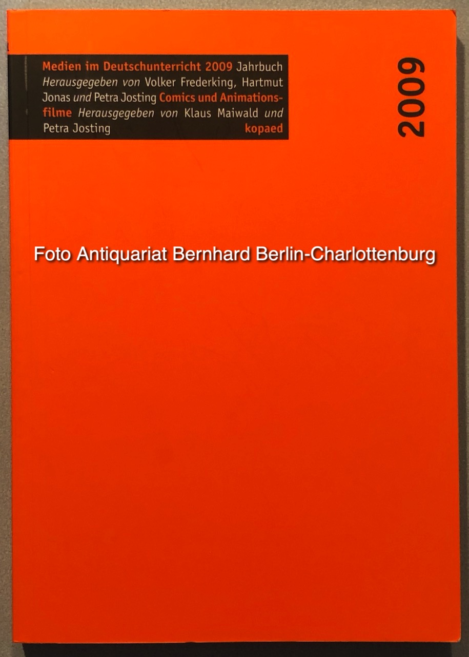 Medien im Deutschunterricht 2009. Jahrbuch. Themen-Schwerpunkt Comics und Animationsfilme - Klaus Maiwald; Petra Josting (Hrsg.)