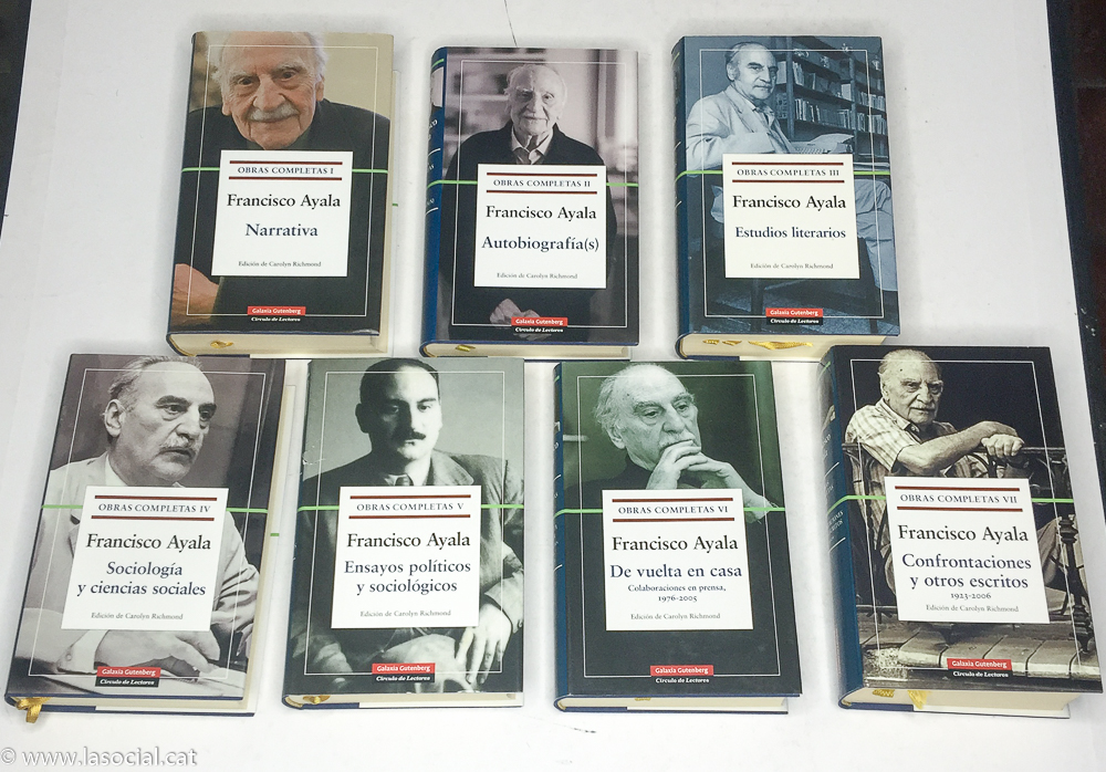 Obras Completas I. Narrativa; II. Autobiografía (s); III. Estudios literarios; IV. Sociología y ciencias sociales; V. Ensayos políticos y sociológicos; VI. De vuelta en casa (Colaboraciones en prensa 1976 - 2005); VII. Confrontaciones y otros escritos (1923 - 2006) - Francisco Ayala