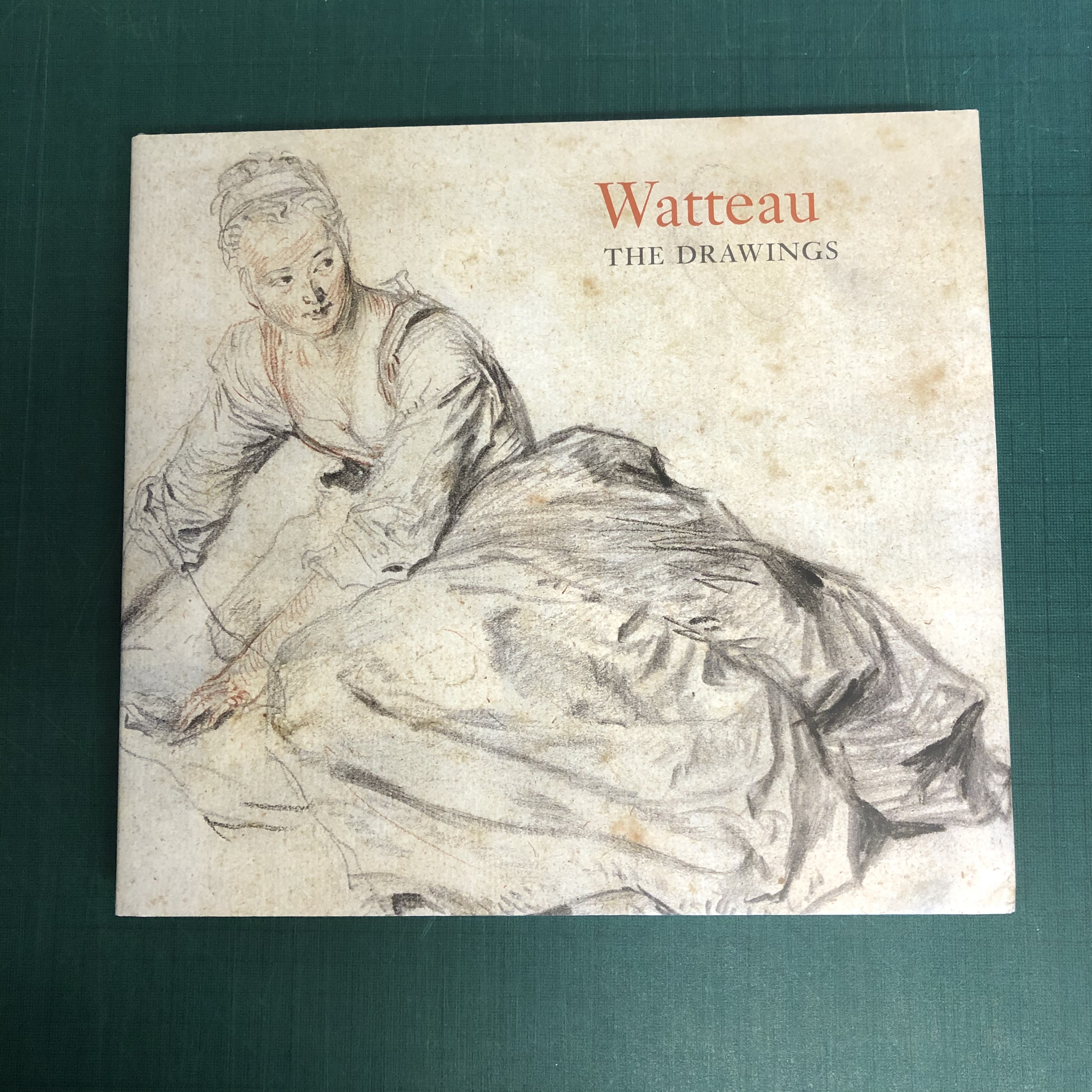 Watteau: The Drawings - Rosenberg [Pierre] and Prat [Louis-Antoine]; Eidelberg [Martin]