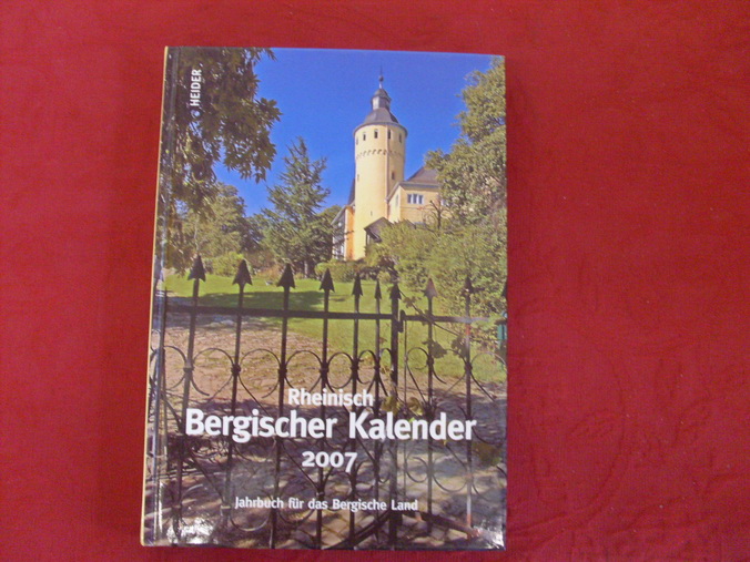 RHEINISCH BERGISCHER KALENDER. 2007.