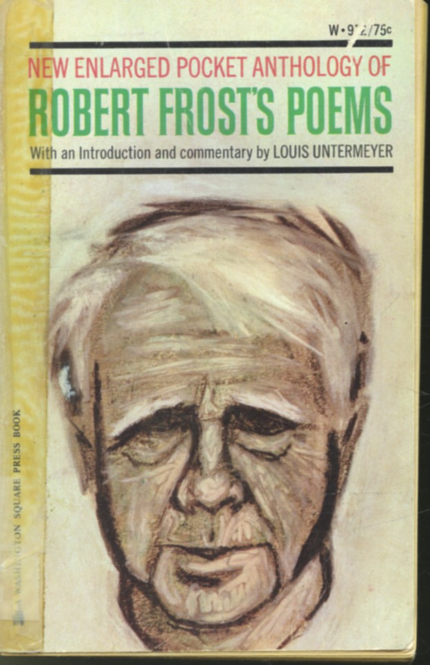 New Enlarged Pocket Anthology of Robert Frost's Poems