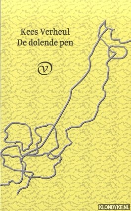 De dolende pen *GESIGNEERD* - Verheul, Kees