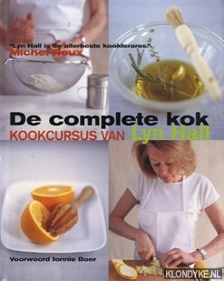 De complete kok: kookcursus van Lyn Hall - Hall, Lyn