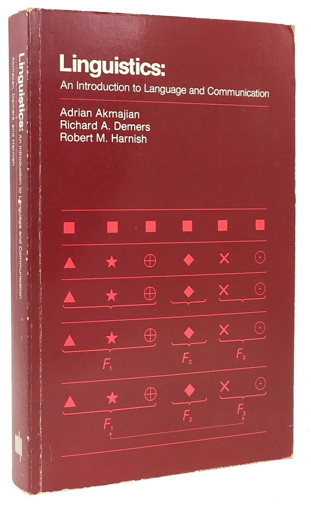 Linguistics : An Introduction to Language and Communication. - Akmajian, Adrian / Richard A. Demers / Robert M. Harnish