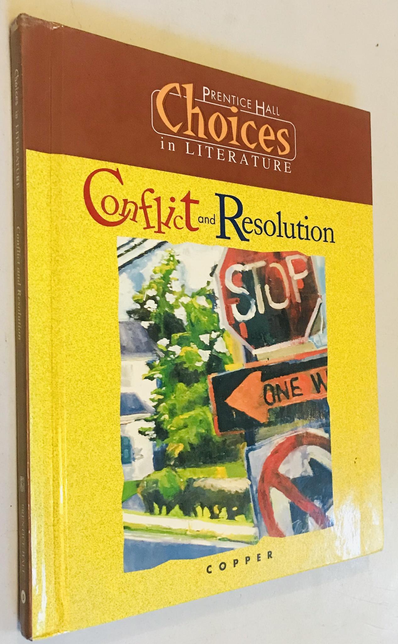 Conflict and Resolution: Choices in Literature, Copper - Globe Fearon [Creator]