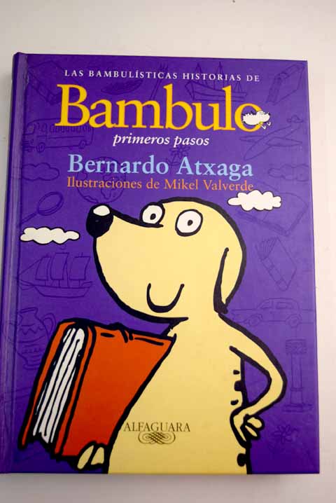 Las bambulísticas historias de Bambulo primeros pasos - Atxaga, Bernardo