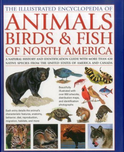 Illustrated Encyclopedia of Animals, Birds and Fish of North America by  Jackson, Tom: good (2012) | My Books Store