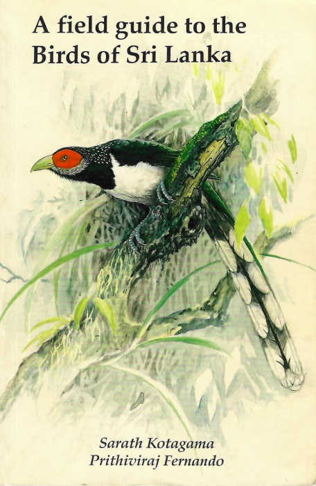 A Field Guide to the Birds of Sri Lanka - Kotagama, S.; Fernando, P.