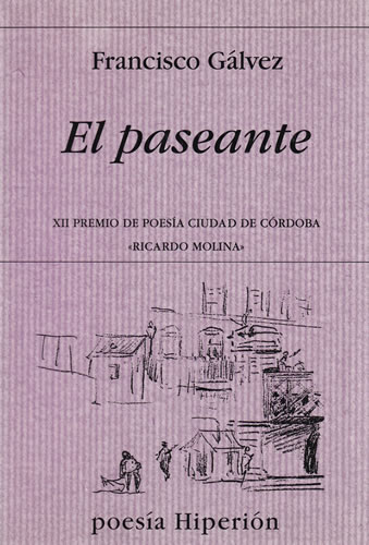 El paseante - Gálvez, Francisco