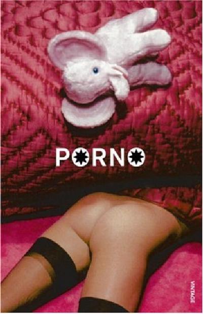 Porno - Irvine Welsh