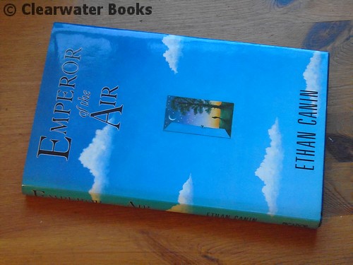 [Signed] [First Edition] Emperor of the Air. Stories. (SIGNED) ETHAN CANIN. [Used - Near fine] [Hardcover]
