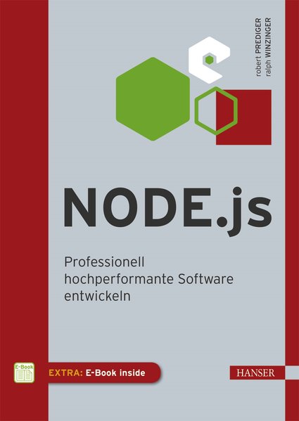 Node.js: Professionell hochperformante Software entwickeln - Prediger, Robert and Ralph Winzinger