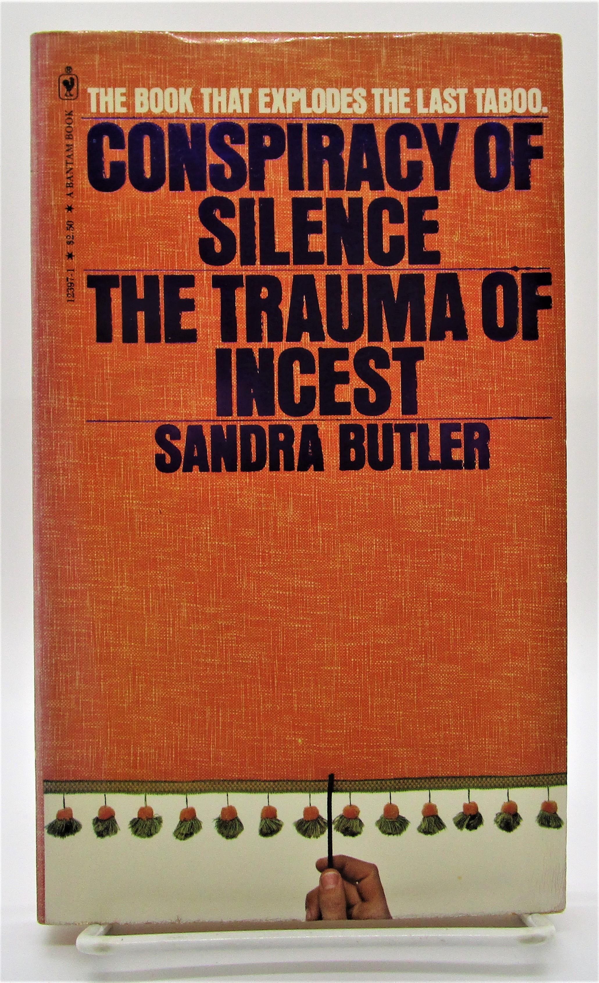 Conspiracy of Silence: The Trauma of Incest - Butler, Sandra