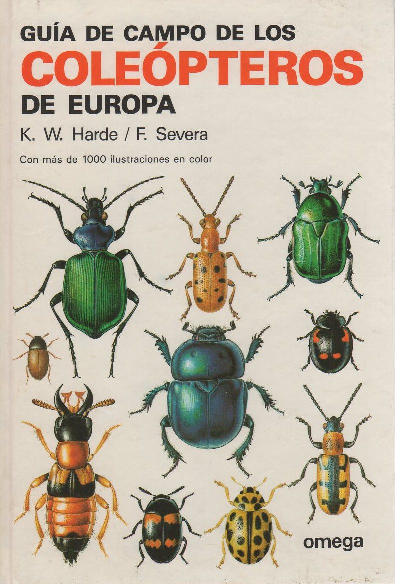 Guía de campo de los coleópteros de Europa . - Harde, K. W; Sevara, F.