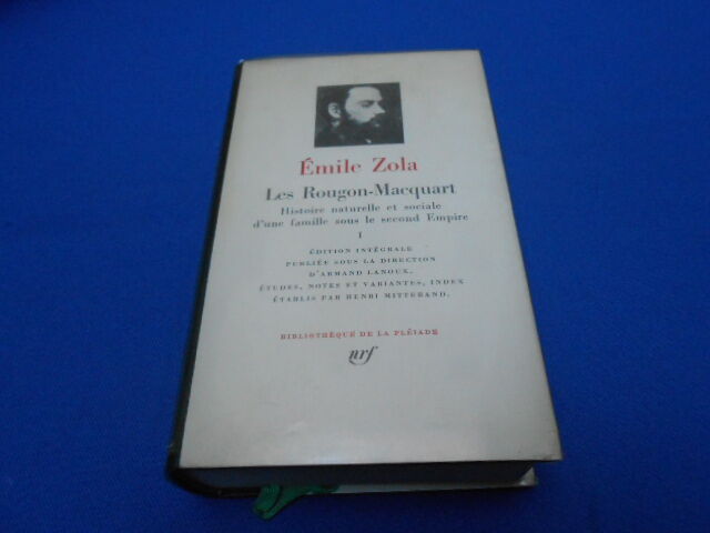 Les Rougon-Macquart.TOME I. Histoire naturelle et socialed'une famille