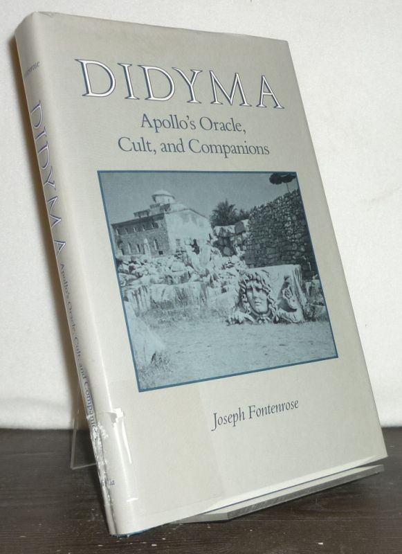 Didyma. Apollo's Oracle, Cult, and Companions. [By Joseph Fontenrose]. - Fontenrose, Joseph